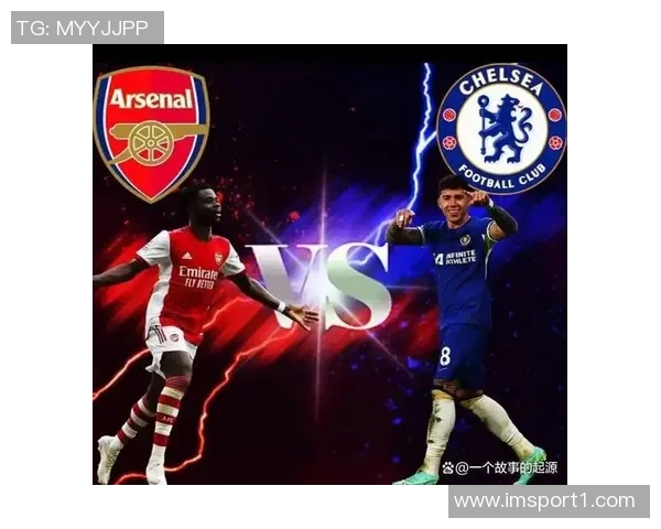 切尔西与阿森纳首发阵容揭晓凯塞多对决赖斯帕尔默替补萨利巴缺阵